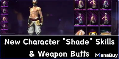 Garena Free Fire OB52 Update: New Character "Shade" Skills & Weapon Buffs